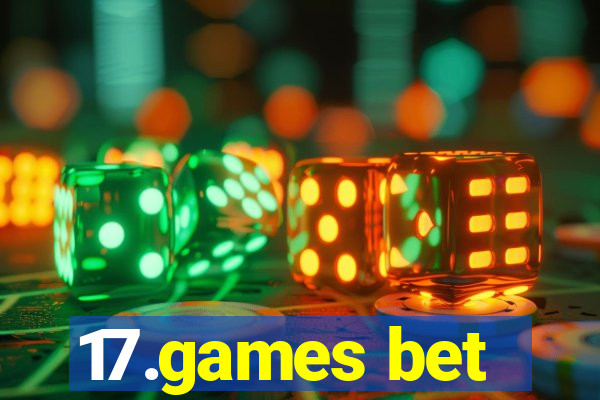 17.games bet